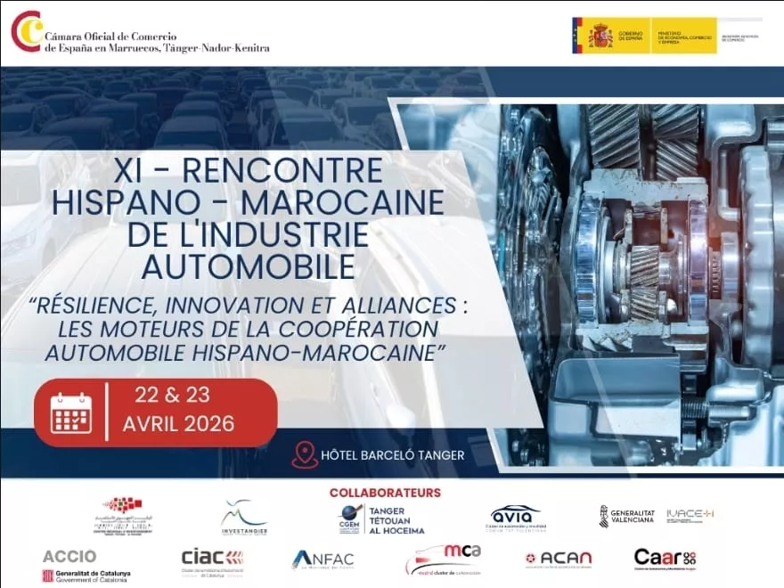 XIÈME RENCONTRE HISPANO-MAROCAINE DE L’INDUSTRIE AUTOMOBILE